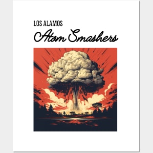 Los Alamos Atom Smashers Posters and Art